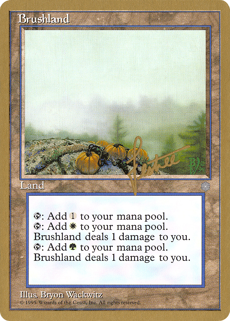 Brushland (WCD-BL352) - Pro Tour Collector Set