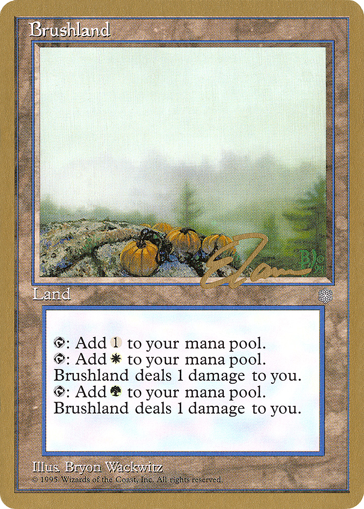 Brushland (WCD-ET352) - Pro Tour Collector Set