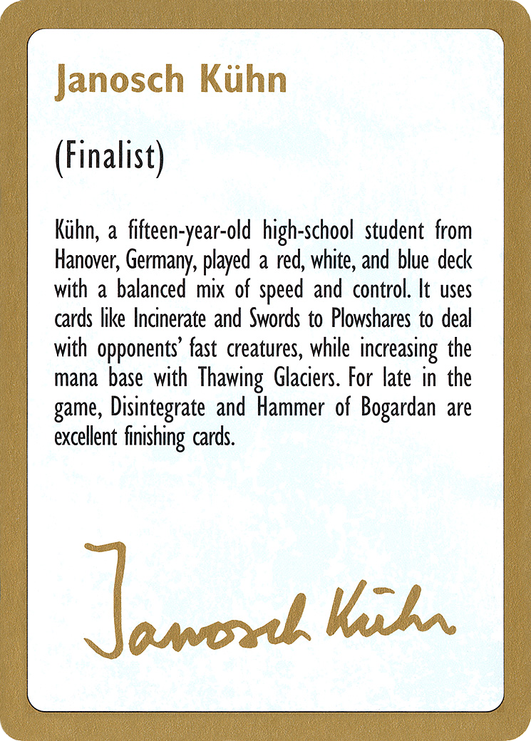 Janosch Kühn Bio 1997 (WCD-JK0A) - World Championship Decks 1997