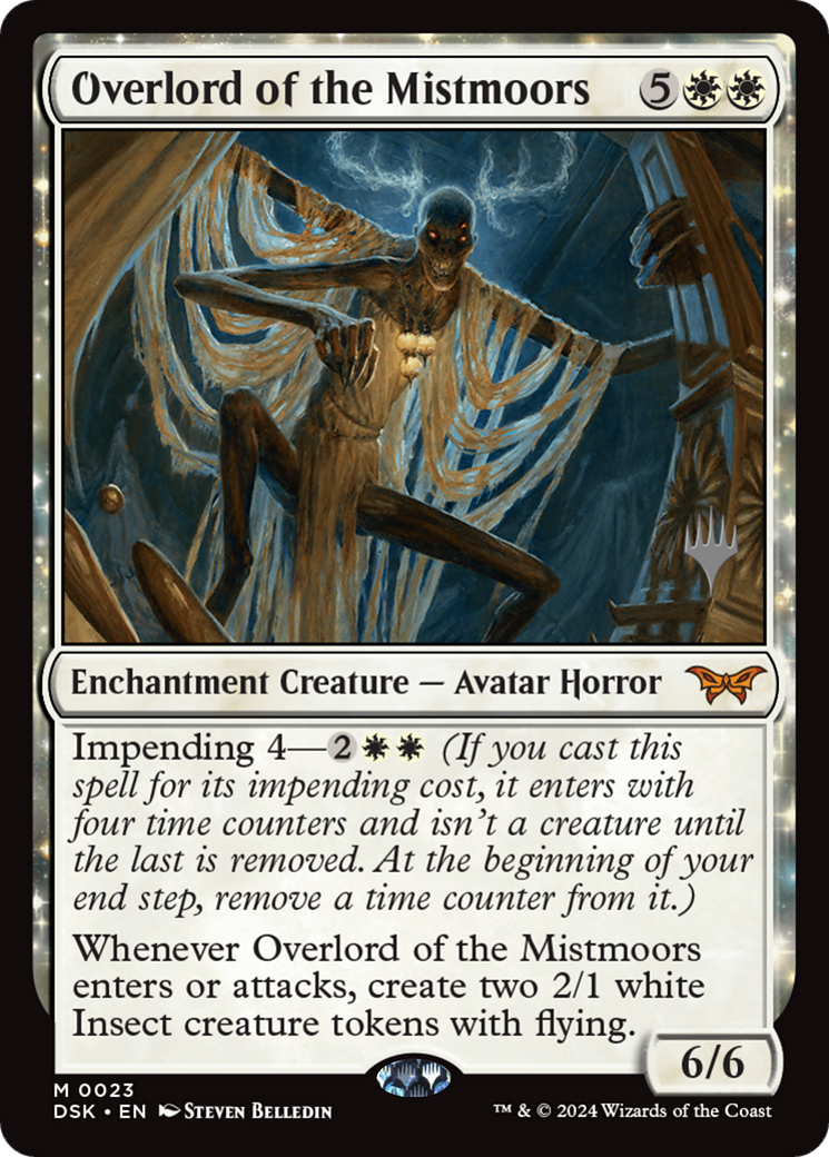 Overlord of the Mistmoors (PPDSK-23P) - Duskmourn: House of Horror Promos: (enchantment)