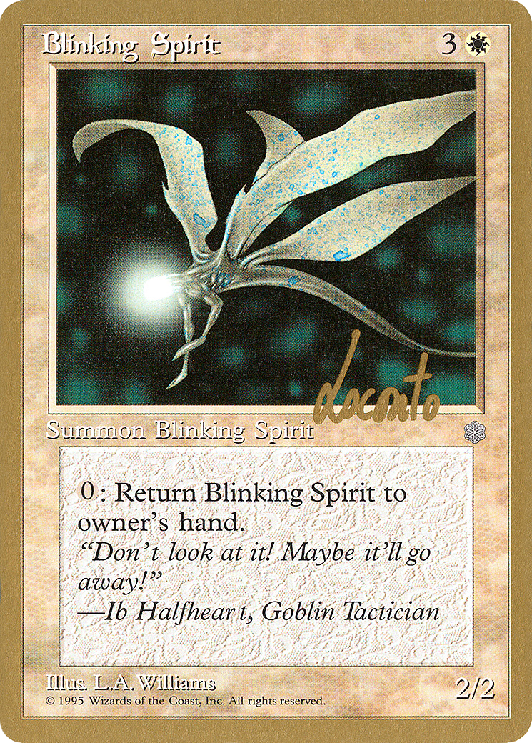 Blinking Spirit (WCD-ML8) - Pro Tour Collector Set