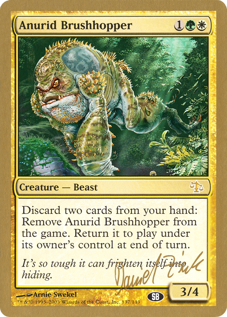 Anurid Brushhopper (WCD-DZ137SB) - World Championship Decks 2003