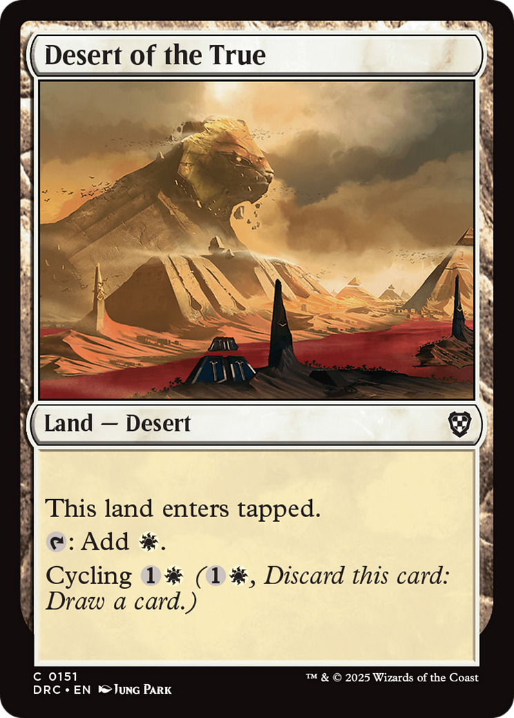 Desert of the True (DRC-151) - Commander: Aetherdrift Foil