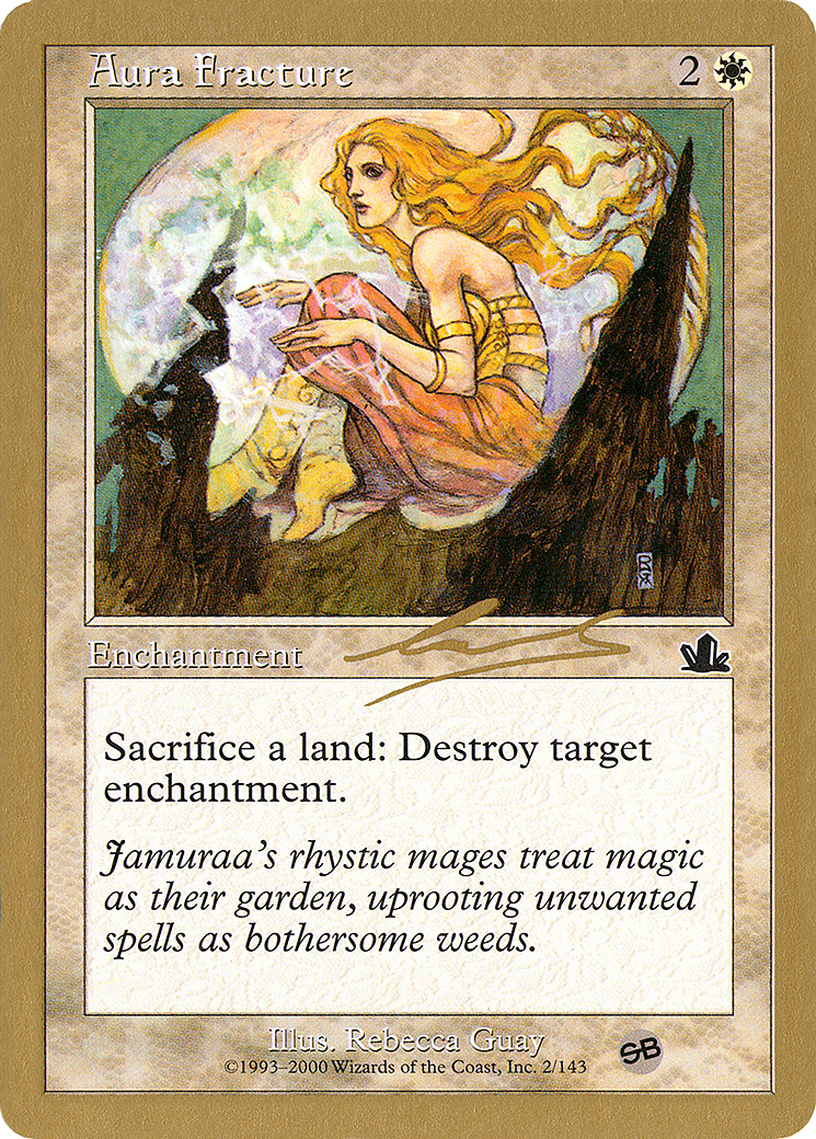 Aura Fracture (WCD-NL2SBB) - World Championship Decks 2000