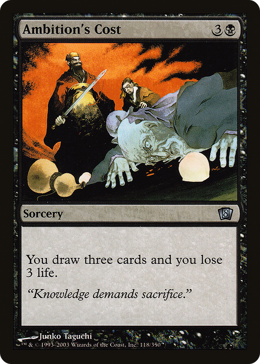 Ambition's Cost (8ED-118★) - Eighth Edition Foil