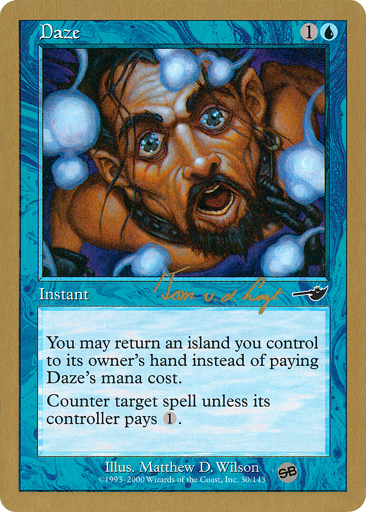 Daze (WCD-TVDL30SB) - World Championship Decks 2000