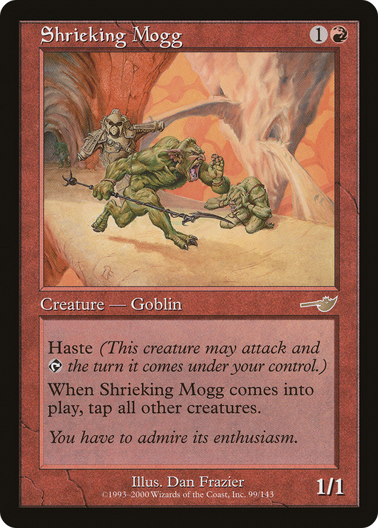 Shrieking Mogg (NMS-099) - Nemesis Foil