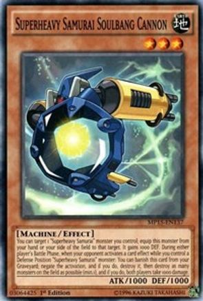 Superheavy Samurai Soulbang Cannon (MP15-EN137) - 2015 Mega-Tins Mega Pack 1st Edition