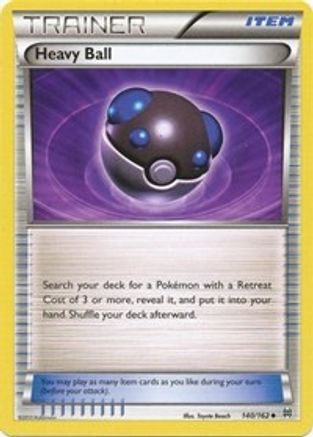 Heavy Ball 140/162  XY  BREAKthrough - Uncommon