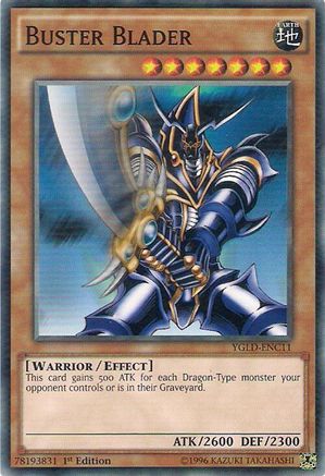 Buster Blader (C) (YGLD-ENC11) - King of Games: Yugi's Legendary Decks 1st Edition