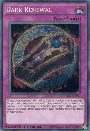 Dark Renewal (YGLD-ENB00) - King of Games: Yugi's Legendary Decks Limited