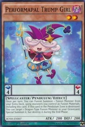Performapal Trump Girl (BOSH-EN007) - Breakers of Shadow 1st Edition