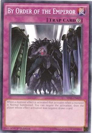 By Order of the Emperor (SR01-EN039) - Structure Deck: Emperor of Darkness 1st Edition