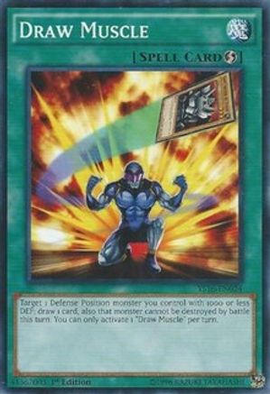 Draw Muscle (YS16-EN024) - Starter Deck: Yuya 1st Edition