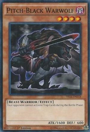 Pitch-Black Warwolf (YS16-EN018) - Starter Deck: Yuya 1st Edition