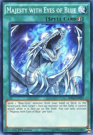 Majesty with Eyes of Blue (SDKS-EN021) - Structure Deck: Seto Kaiba 1st Edition