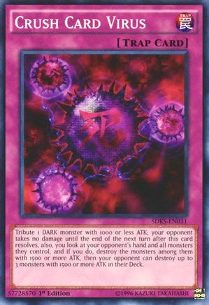 Crush Card Virus (SDKS-EN031) - Structure Deck: Seto Kaiba 1st Edition