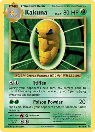 Kakuna 006/108  XY  Evolutions - Uncommon