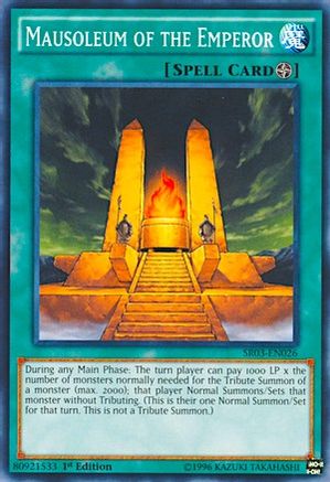 Mausoleum of the Emperor (SR03-EN026) - Structure Deck: Machine Reactor 1st Edition
