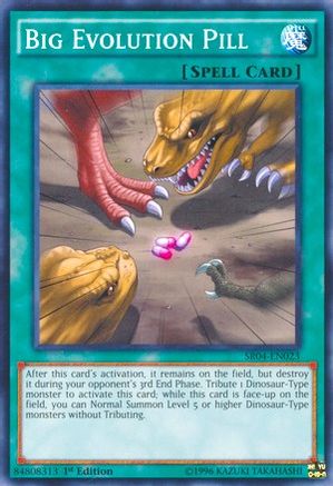 Big Evolution Pill (SR04-EN023) - Structure Deck: Dinosmasher's Fury Unlimited