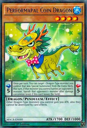 Performapal Coin Dragon (MACR-EN005) - Maximum Crisis 1st Edition