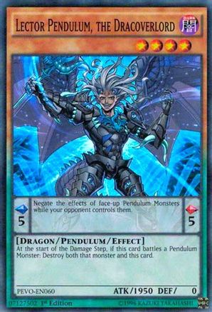 Lector Pendulum, the Dracoverlord (PEVO-EN060) - Pendulum Evolution 1st Edition
