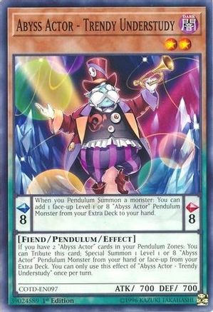 Abyss Actor - Trendy Understudy (COTD-EN097) - Code of the Duelist 1st Edition