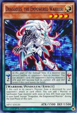 Dragodies, the Empowered Warrior (MP17-EN120) - 2017 Mega-Tins Mega Pack 1st Edition