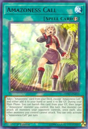 Amazoness Call (LEDU-EN010) - Legendary Duelists 1st Edition