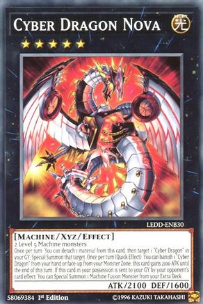 Cyber Dragon Nova (LEDD-ENB30) - Legendary Dragon Decks 1st Edition