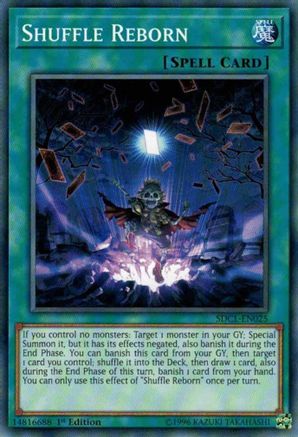 Shuffle Reborn (SDCL-EN025) - Structure Deck: Cyberse Link 1st Edition