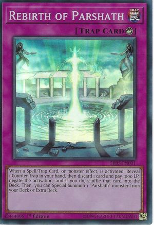 Rebirth of Parshath (SR05-EN031) - Structure Deck: Wave of Light 1st Edition