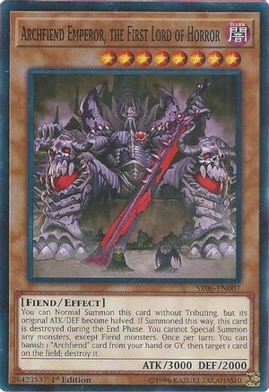 Archfiend Emperor, the First Lord of Horror (SR06-EN007) - Structure Deck: Lair of Darkness 1st Edition