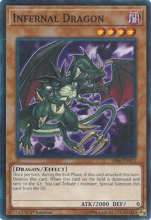 Infernal Dragon (SR06-EN012) - Structure Deck: Lair of Darkness 1st Edition