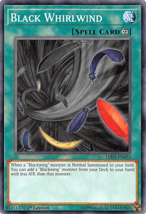 Black Whirlwind (LED3-EN032) - Legendary Duelists: White Dragon Abyss 1st Edition