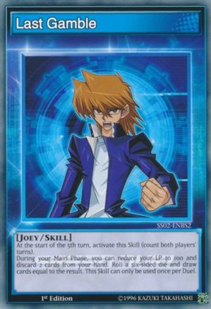 Last Gamble (SS02-ENBS2) - Speed Duel Decks: Duelists of Tomorrow 1st Edition
