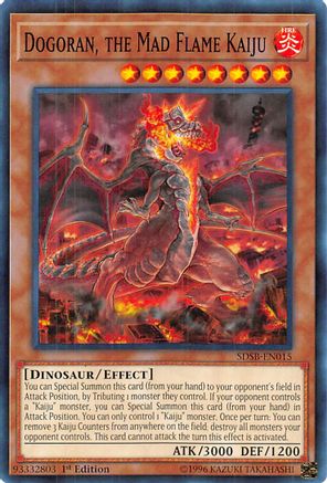 Dogoran, the Mad Flame Kaiju (SDSB-EN015) - Structure Deck: Soulburner 1st Edition
