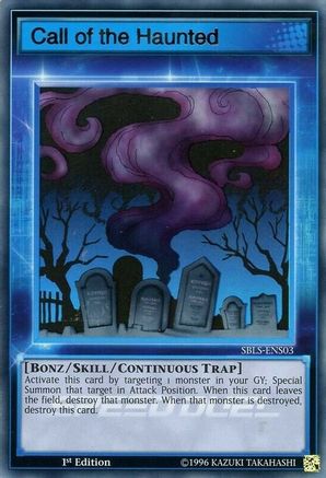 Call of the Haunted (Skill Card) (SBLS-ENS03) - Speed Duel: Arena of Lost Souls 1st Edition