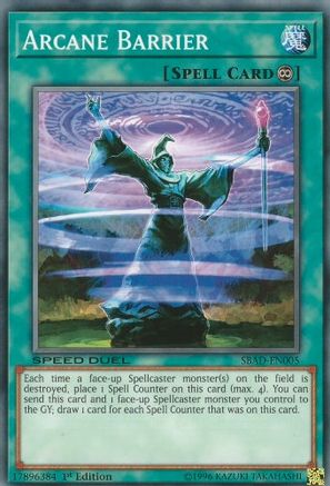 Arcane Barrier (SBAD-EN005) - Speed Duel: Attack from the Deep 1st Edition