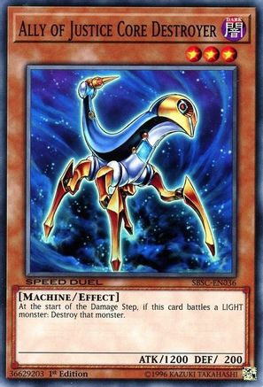 Ally of Justice Core Destroyer (SBSC-EN036) - Speed Duel: Scars of Battle 1st Edition