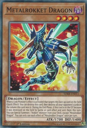 Metalrokket Dragon (SDRR-EN011) - Structure Deck: Rokket Revolt 1st Edition