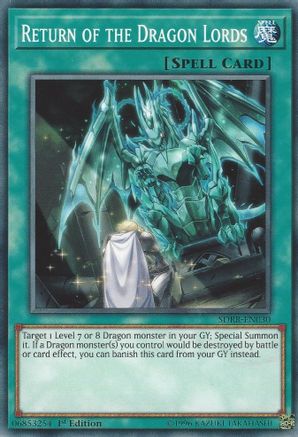 Return of the Dragon Lords (SDRR-EN030) - Structure Deck: Rokket Revolt 1st Edition
