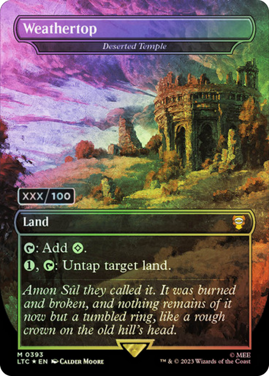 Deserted Temple (LTC-393Z) - Tales of Middle-earth Commander / Weathertop (Borderless) Foil