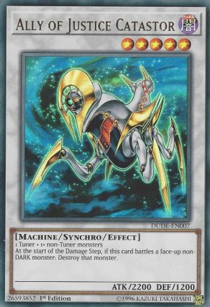 Ally of Justice Catastor (DUDE-EN007) - Duel Devastator 1st Edition