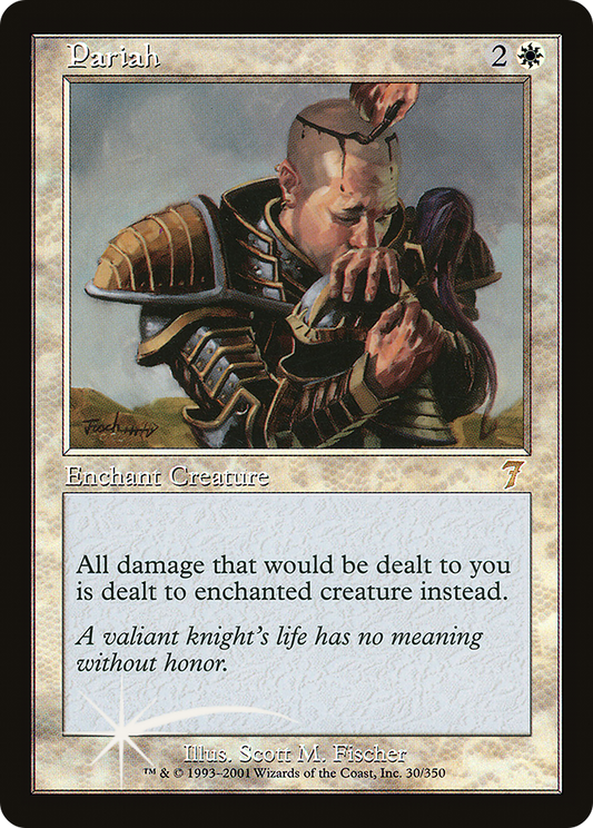 Pariah (7ED-30★) - Seventh Edition Foil