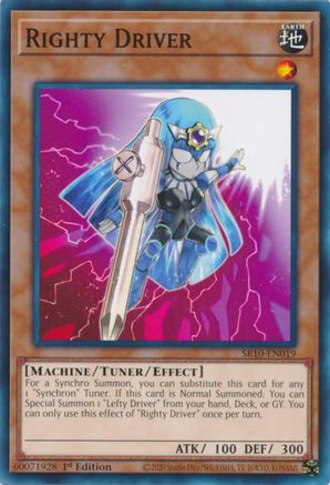 Righty Driver (SR10-EN019) - Structure Deck: Mechanized Madness 1st Edition