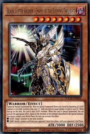 Black Luster Soldier - Envoy of the Evening Twilight (TOCH-EN033) - Toon Chaos 1st Edition