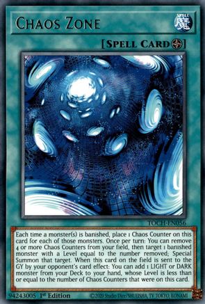 Chaos Zone (TOCH-EN056) - Toon Chaos 1st Edition