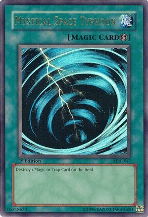 Mystical Space Typhoon (MRL-047) - Magic Ruler Unlimited