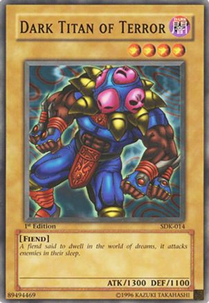 Dark Titan of Terror (SDK-014) - Starter Deck: Kaiba Unlimited